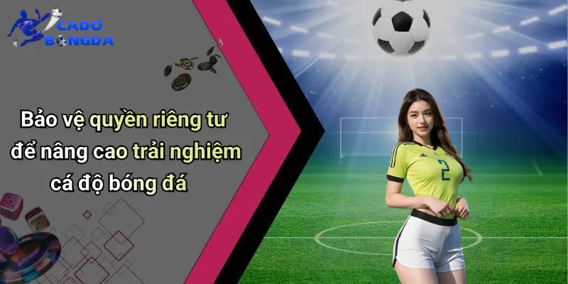Quyền Riêng Tư 4 Quyền Riêng Tư