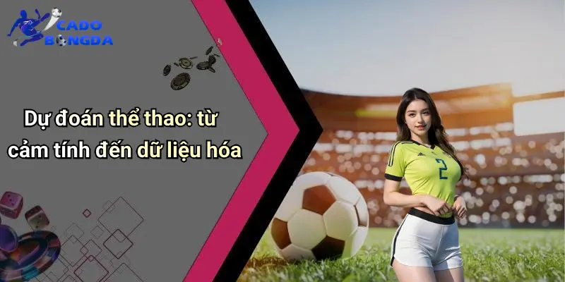 Dự Đoán 1 Dự Đoán