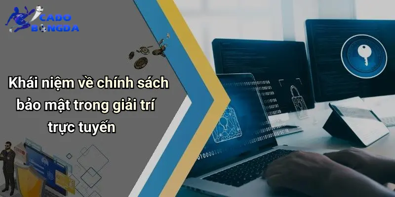 Chính Sách Bảo Mật 1 Chính Sách Bảo Mật