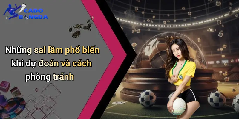 Dự Đoán 4 Dự Đoán
