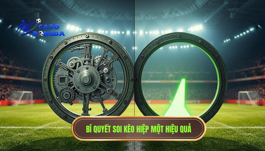 Bí quyết soi kèo hiệp một hiệu quả